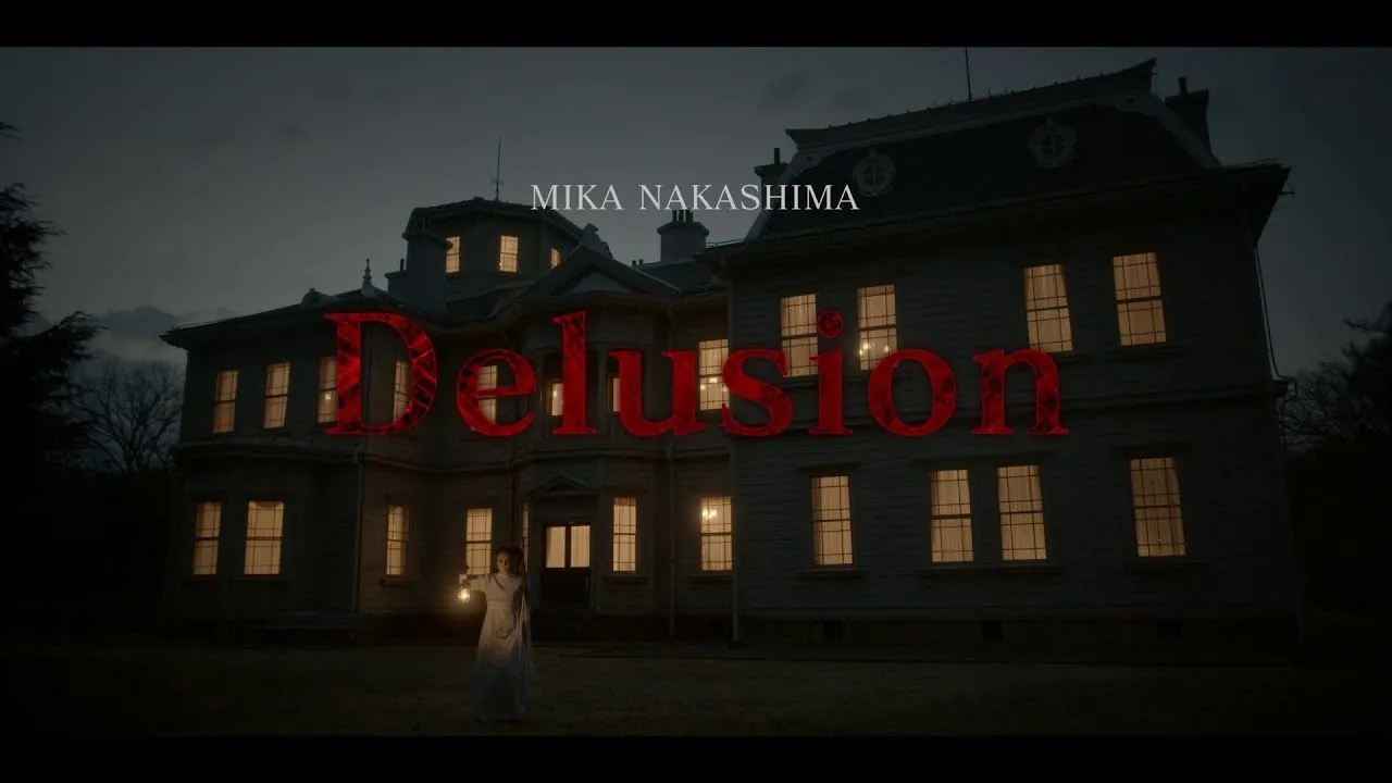 Mika Nakashima / Delusion 